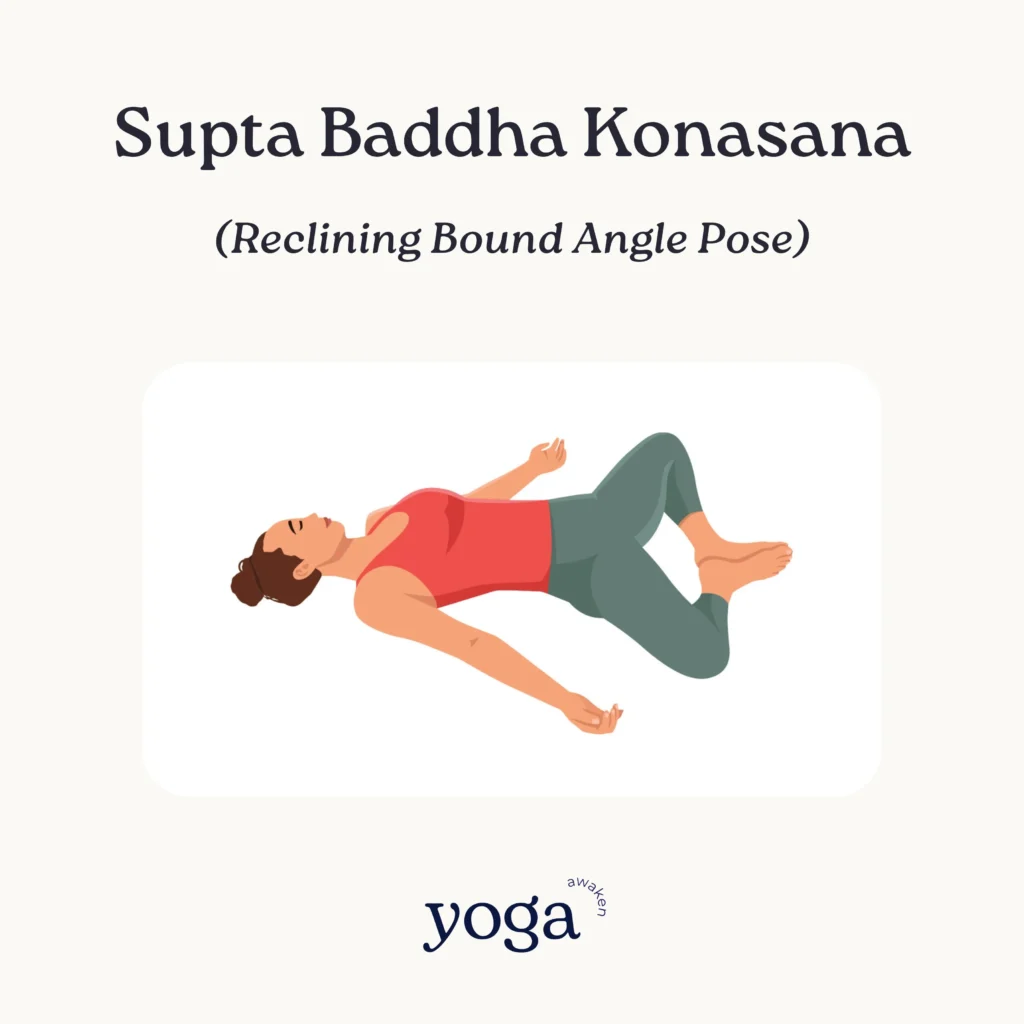 Supta Baddha Konasana